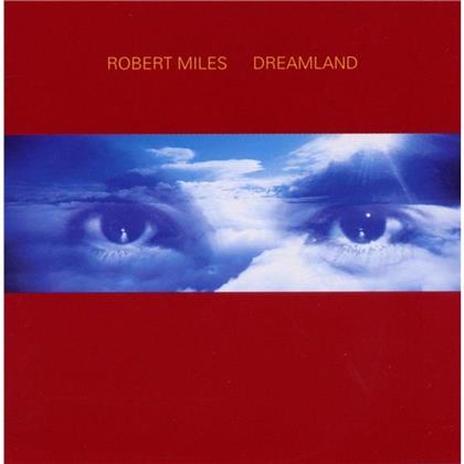 Robert Miles - Dreamland (New Edition)