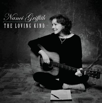 Nanci Griffith - Loving Kind