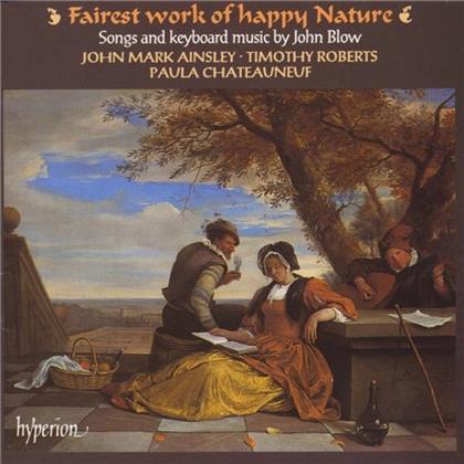 Ainsley/Roberts/Chateauneuf & John Blow (1649-1708) - Fairest Work Of Happy Nature