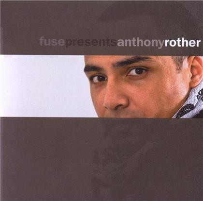 Fuse Presents - Anthony Rother - With Bonus Cd (2 CDs)