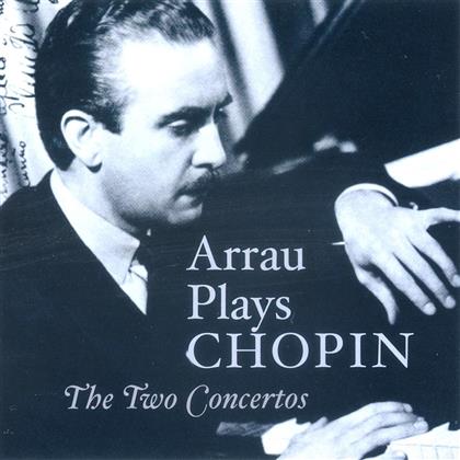Claudio Arrau & Frédéric Chopin (1810-1849) - Konzert Fuer Klavier Nr1 Op11,