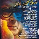 Ennio Morricone - We All Love Ennio Morricone (Digipack)