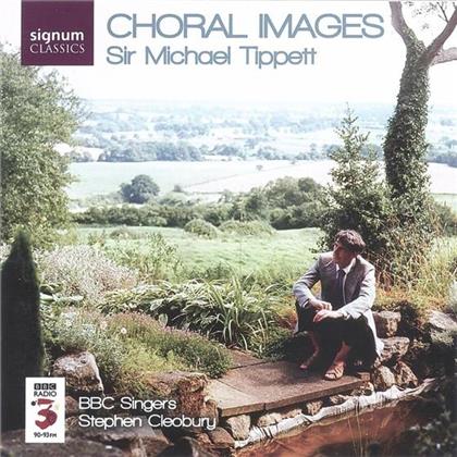 Cleobury Stephen/ Bbc Singers & Sir Michael Tippett (1905-1998) - Choral Images