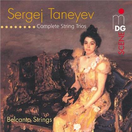 Belcanto Strings & Sergei Ivanovich Taneyev (1956-1915) - Complete String Trios