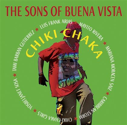 Sons Of Buena Vista - Chiki Chaka