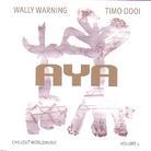 Wally Warning - Aya