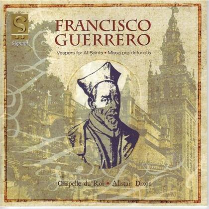 Chapelle Du Roi & Francisco Guerrero - Guerrero: Requiem And Vespers