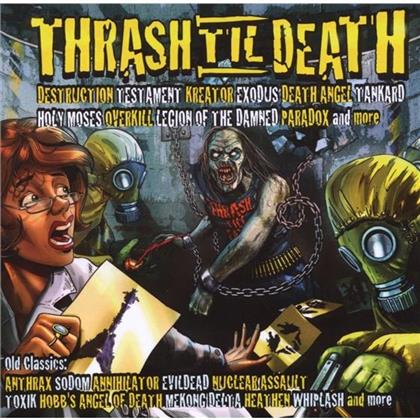 Trash 'Til Death' - Various (2 CDs)