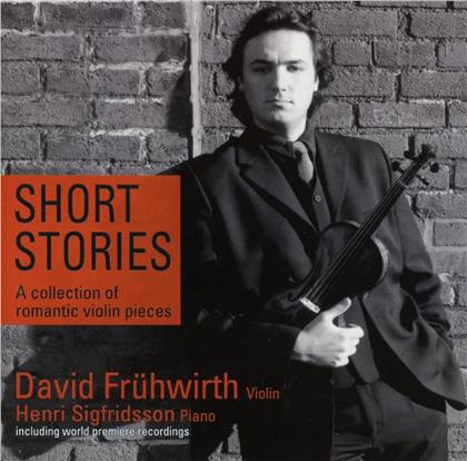 Fruehwirth David, Violine & Achron/ Aleniz - Short Stories - Violine & Klavier