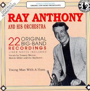 Ray Anthony - Young Man With A Horn