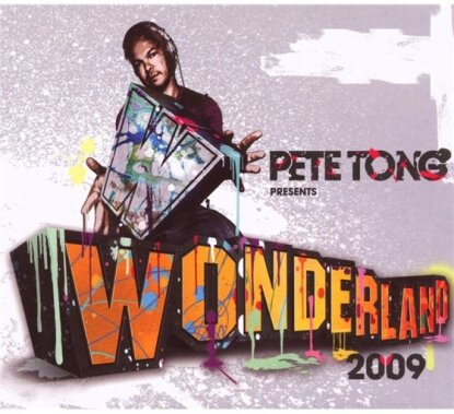 Pete Tong - Wonderland 2009