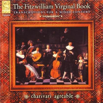 Charivari Agreable, Rupert Jen & Byrd Farnaby Morle Bull Farnab - The Fitzwilliam Virginal Book