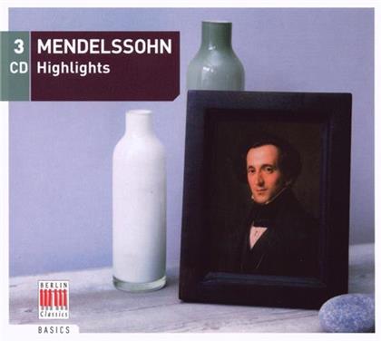 --- & Felix Mendelssohn-Bartholdy (1809-1847) - Mendelssohn Highlights (3 CDs)