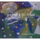 Jim Hall & Bill Frisell - Hemispheres (Collectors Edition, 2 CDs)