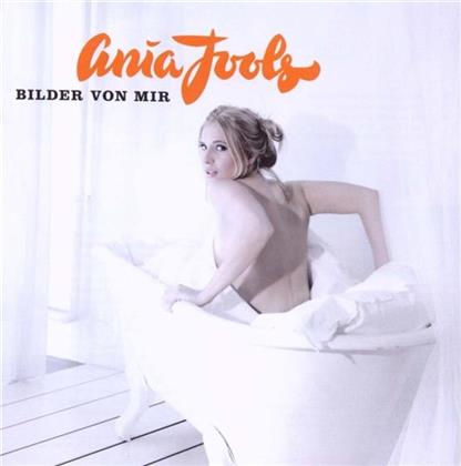 Ania Jools - Bilder Von Mir