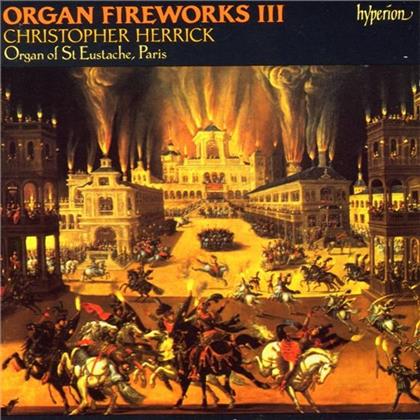 Christopher Herrick St. Eustache Organ & Various - Organ Fireworks Iii