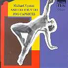Michael Nyman (*1944 -) & Michael Nyman (*1944 -) - And Do They Do/Zoo Caprices