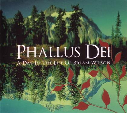 Phallus Dei - A Day In The Life Of