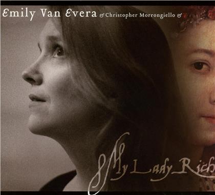 Evera Emily Van, Stimme & Diverse Renaissance - My Lady Rich