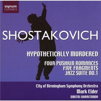 City of Birmingham Symphony Orchestra & Dimitri Schostakowitsch (1906-1975) - Hypthetically Murdered