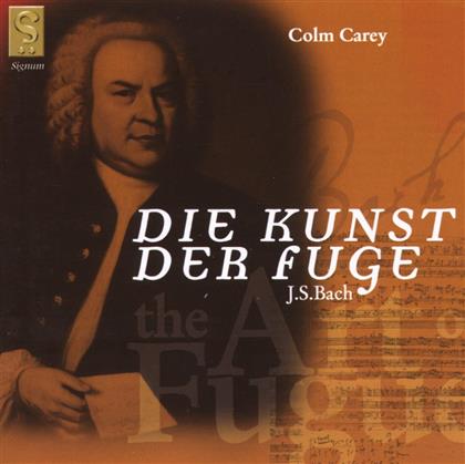 Colm Carey & Johann Sebastian Bach (1685-1750) - Bach: Die Kunst Der Fuge