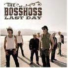 The Bosshoss - Last Day - 2Track