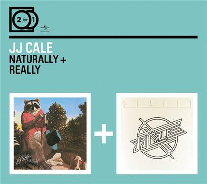 J.J. Cale - 2 For 1: Naturally/Really (2 CDs)