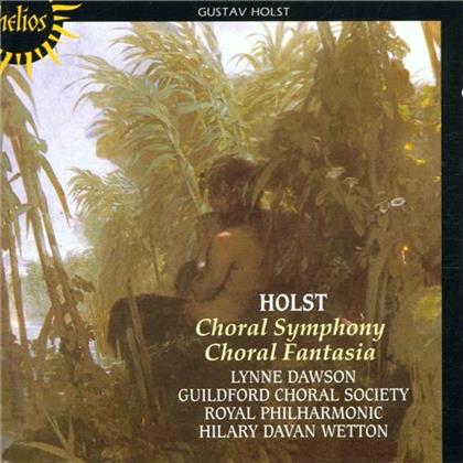 Dawson, Birch, Davan Wetton Ua & Gustav Holst (1874-1934) - Choral Symphony