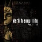 Dark Tranquillity - Projector (Neuauflage)