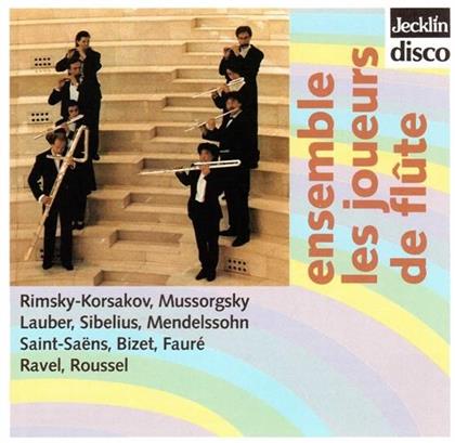 Ensemble Les Joueurs De Flute, Jean Sibelius (1865-1957), Felix Mendelssohn-Bartholdy (1809-1847), Camille Saint-Saëns (1835-1921), Georges Bizet (1838-1875), … - Ensemble Les Joueurs De Flute