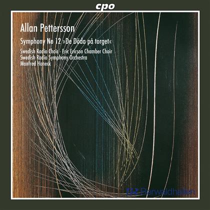 Eric Ericson Kammerchor & Allan Pettersson (1911-1980) - Sinfonie Nr12 De Doda Pa Torge