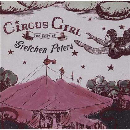 Gretchen Peters - Circus Girl - Best Of