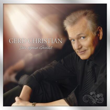 Gerd Christian - Das Eigene Gesicht