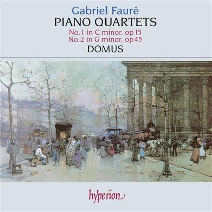 Domus & Gabriel Fauré (1845-1924) - Piano Quartets