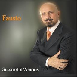 Fausto (I Girasoli) - Sussurri D'Amore