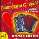 Fisorchestra G. Verdi - Ricordo Di Casa Mia