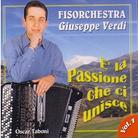 Fisorchestra G. Verdi - E La Passione Che Ci Unisce