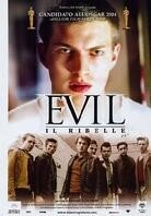 Evil - Il ribelle (2003)