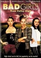 Bad girls from Valley High (2005)