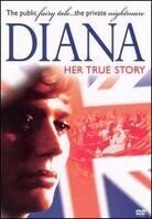 Diana - Her true story