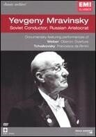 Mravinsky Yevgeny - Soviet conductor, Russian aristocrat