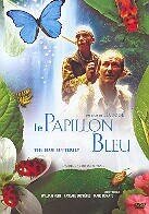Le Papillon bleu (2004)