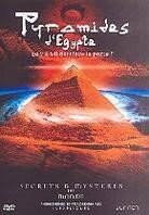 Pyramides d'Egypte - Secrets & Mystères du monde