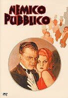 Nemico pubblico - The public enemy (1931)