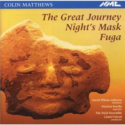The Nash Ensemble & Colin Matthews *1946 - Night S Mask