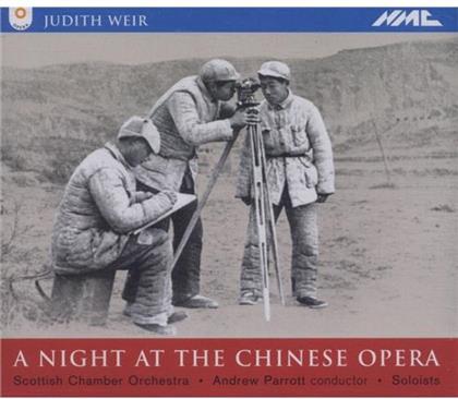 Parrott Andrew / Scottish Chamber Orch. & Judith Weir - A Night At The Chinese Opera (2 CDs)