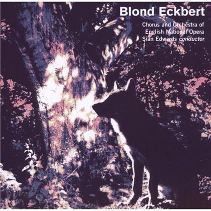 Soloists, Choir & Orchestra Of Eno & Judith Weir - Ancora - Blond Eckbert
