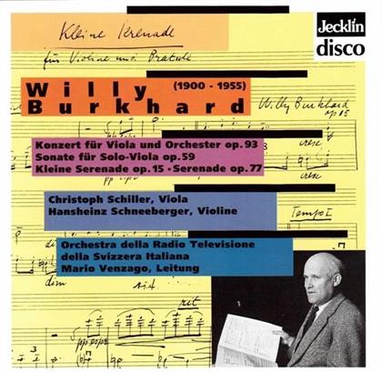 Willy Burkhard, Mario Venzago, Hansheinz Schneeberger & Christoph Schiller - Burkhard