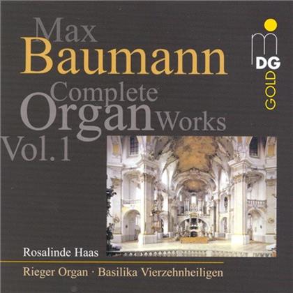 Rosalinde Haas & Max Baumann - Organ Works Vol. 1