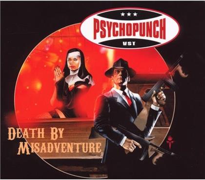 Psychopunch - Death By Misadventure (2 CDs)